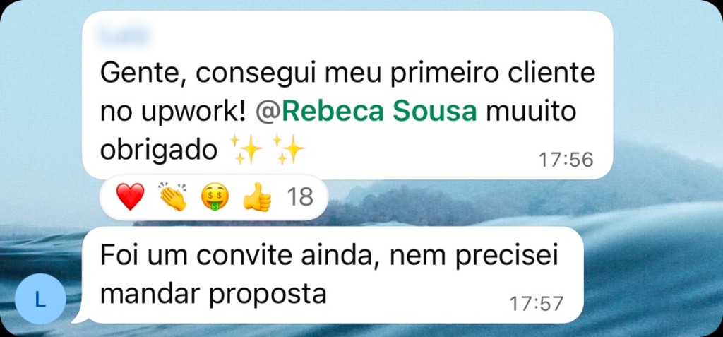 Depoimento de aluno 1: print de conversa com resultado em Upwork ou freelas internacionais.