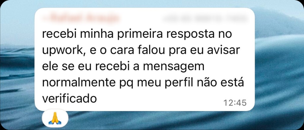 Depoimento de aluno 9: print de conversa com resultado em Upwork ou freelas internacionais.