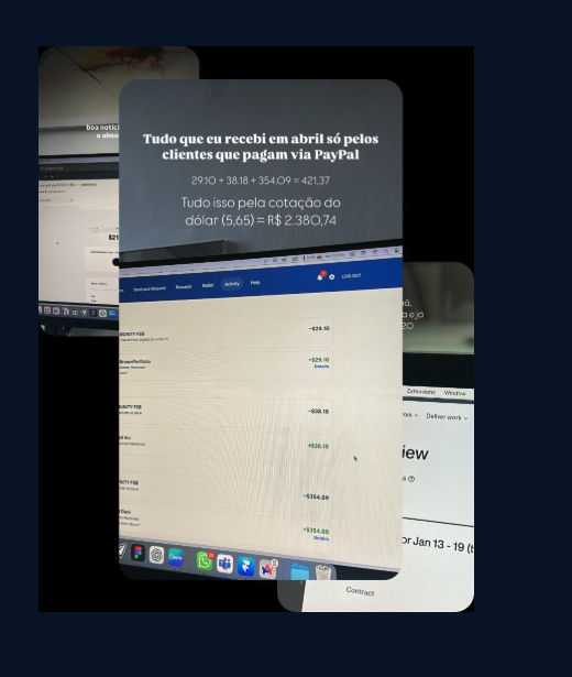 Colagem com tela de notebook mostrando o PayPal (aba Activity): pagamentos recebidos em dólares (BrownPortfolio, ad Inc, Dani) e texto em português somando abril via PayPal (29,10 + 38,18 + 354,09 = 421,37 USD) e conversão na cotação 5,65 para reais.